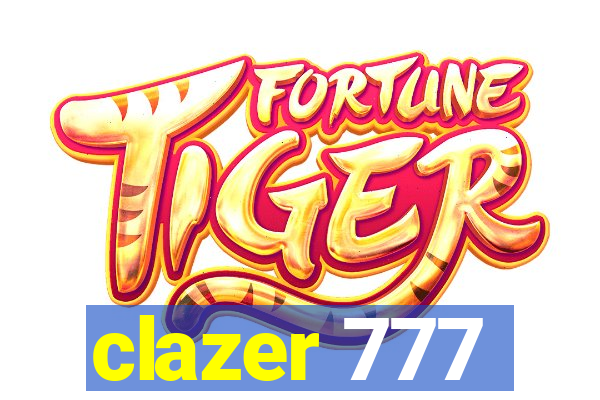 clazer 777